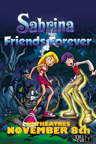 File:Sabrina Friends Forever Poster.png
