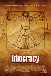 2006 - Idiocracy Movie Poster