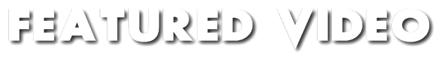 File:FEATUREDVIDEO.png