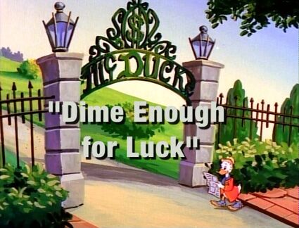 Dime Enough 4 Luck