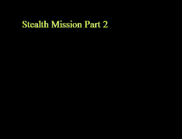 File:Stealth Mission Part 2.png