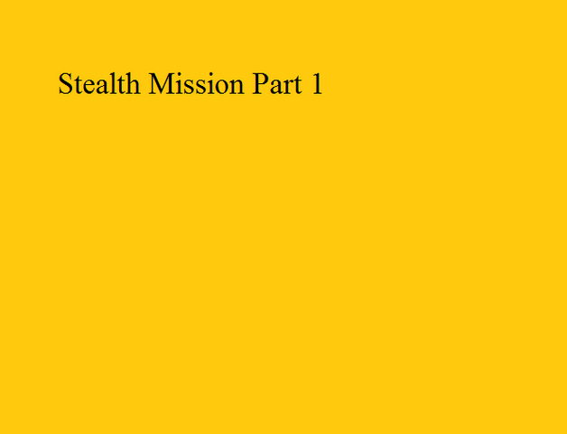 File:Stealth Mission Part 1.png