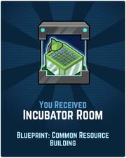 Incubator Room