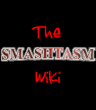 Smashtasm Wiki