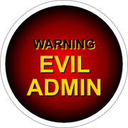 Evil Admins