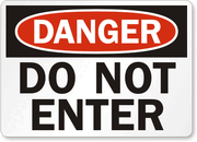 Do-Not-Enter-Danger-Sign-S-0898