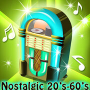 Nostalgic 20's 60's