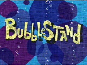 File:300px-Bubblestand title.jpg