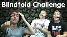 Blinfold Challenge Part 2
