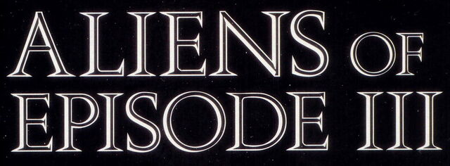 File:Aliens of Episode III.jpg