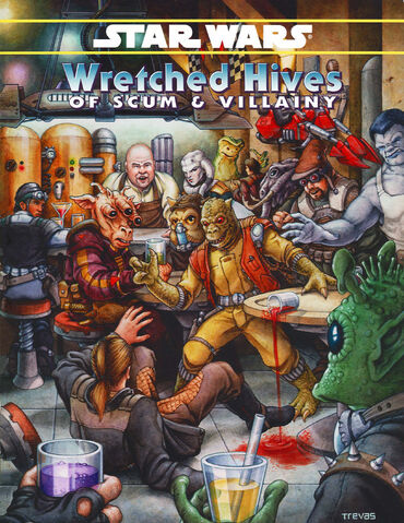 File:WretchedHivesOfScumAndVillainy.jpg