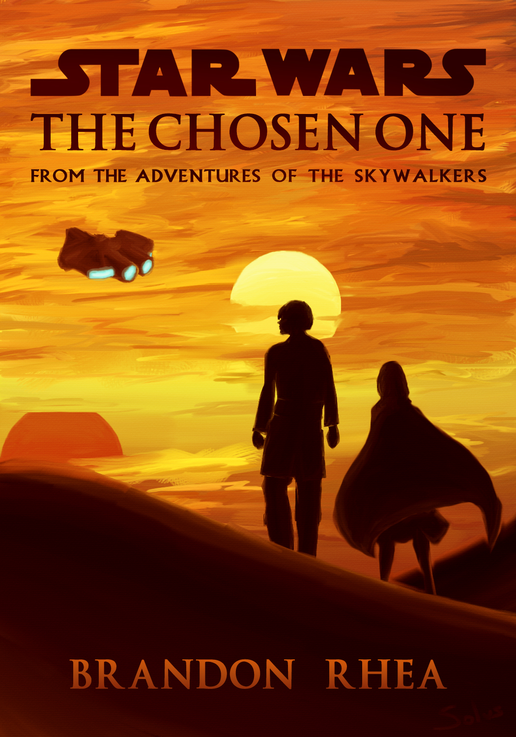 The Chosen One The Chosen One