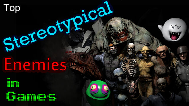 File:Top Stereotypical Enemies In Games NEW.jpg