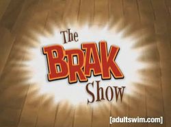 250px-TheBrakShow