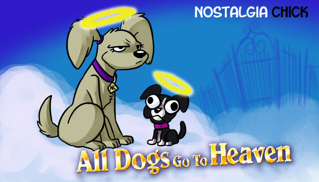 File:Tgwtgnchick-NostalgiaChickAllDogsGoToHeaven730.jpeg