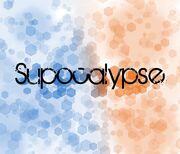 Supocalypse op