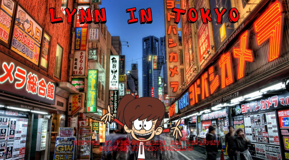 Lynn In Tokyo | The Loud House Fanon Wikia | FANDOM powered by Wikia