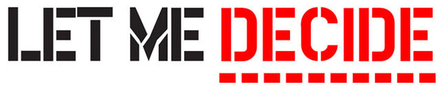 File:LetMeDecideLogo001.jpg