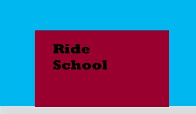 Ride School