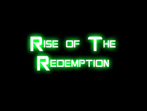 Rise of The Redemption