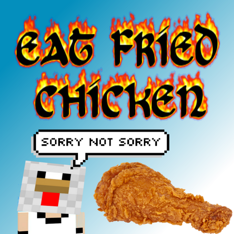 File:Eat Fried Chicken.png