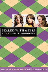 Clique-8-sealed-with-diss-novel-lisi-harrison-paperback-cover-art