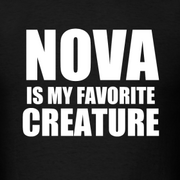 Nova is my Favorite Creature