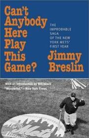 Cant-anybody-here-play-this-game-improbable-saga-jimmy-breslin-paperback-cover-art