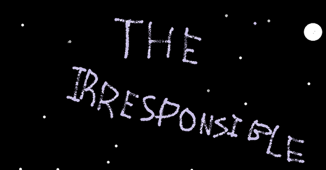 File:TheIrresponsibleTitle.png