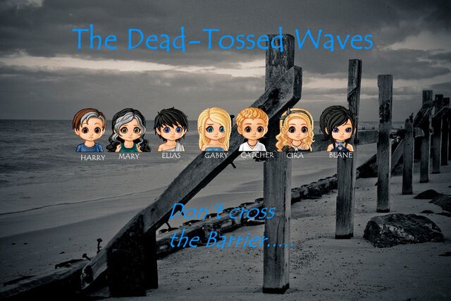 File:The Dead Tossed Waves.jpg