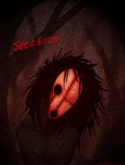 Seed eater by b02805495-d5wds75