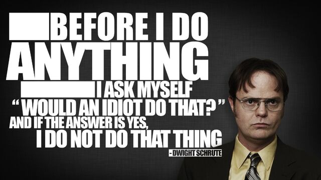 File:Dwight-schrute-quotes.jpg