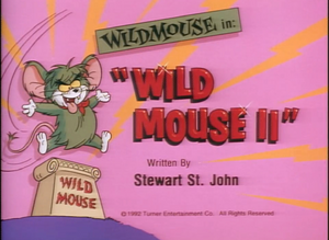 Wild Mouse II title