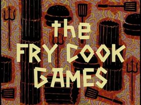 The Fry Cook Games