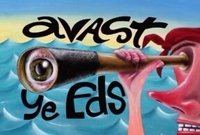 Avast Ye Eds