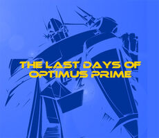 Lastdaysofoptimusprime