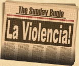 La Violencia!