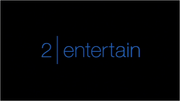 2Entertain