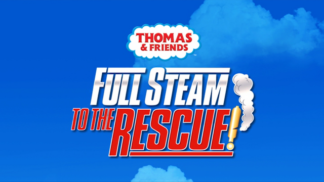File:FullSteamtotheRescue!titlecard.png