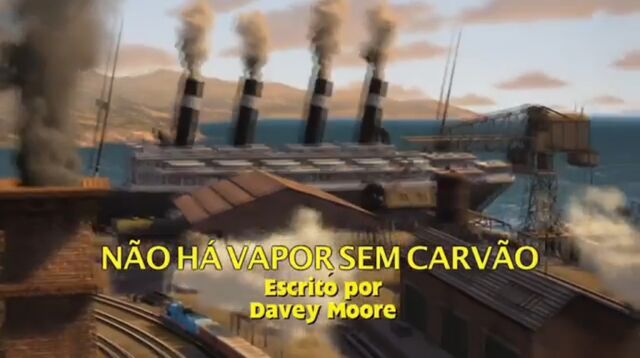File:NoSteamWithoutCoalBrazilianPortugueseTitleCard.jpeg