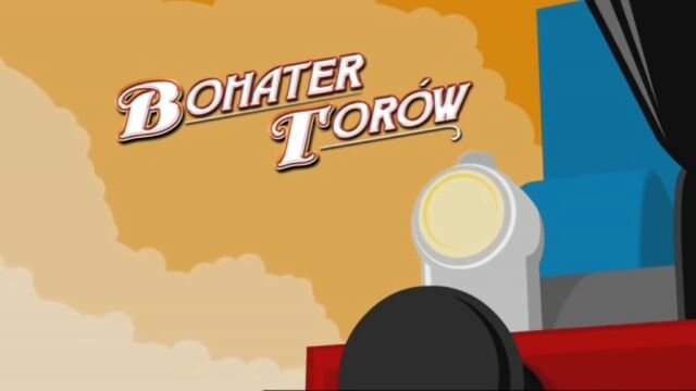 File:HerooftheRailsPolishTitleCard.jpeg