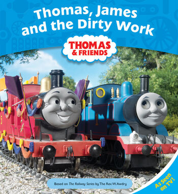 Thomas James And The Dirty Work Thomas The Tank Engine Wikia Fandom Powered By Wikia