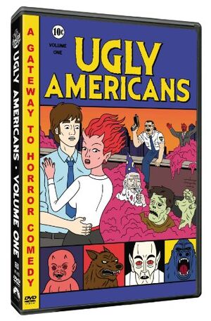 Ugly Americans Volume 1