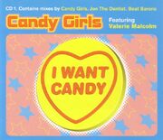 I want candy