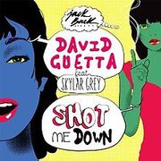 David Guetta Shot Me Down