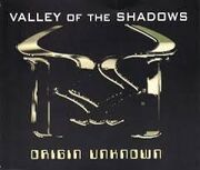 Valley of the shadows