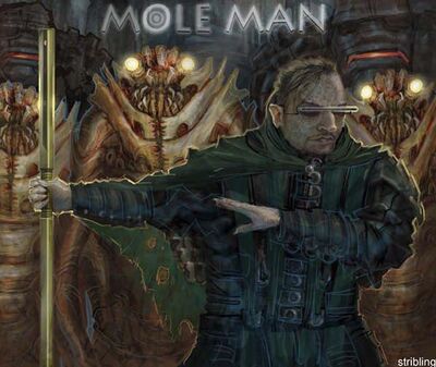 Mole Man by strib