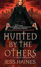 1. Hunted By the Others (2010)-H&W Investigations