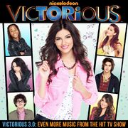 Nickelodeon-Cast-Of-Victorious-3-0-Even-More-Music-From-The-Hit-TV-Show-CD-Album-Front-Cover-Artwork.jpg