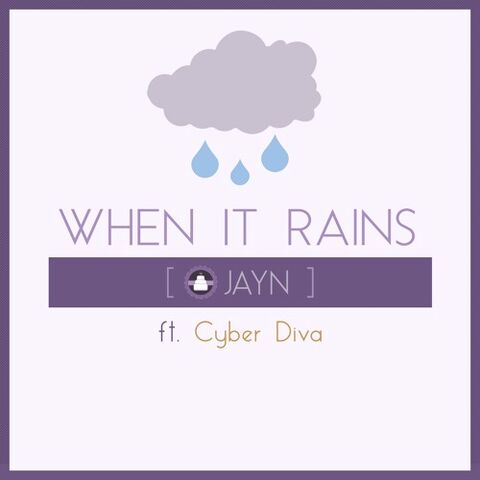 File:When It Rains album art - Jayn ft. CYBER DIVA.jpg